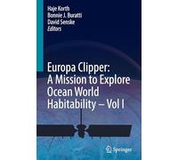 Europa Clipper: A Mission to Explore Ocean World Habitability (1)
