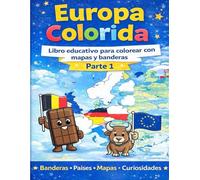 Europa Colorida: Libro educativo para colorear con mapas y banderas - Parte 1