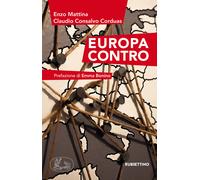 Europa contro - Mattina Enzo, Consalvo Corduas Claudio