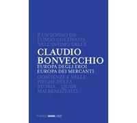 Europa degli eroi Europa dei mercanti