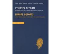 EUROPA DEPORTA. RICHIEDENTI ASILO NELLA RETE DEL REGOLAMENTO DI DUBLINO. EDIZ. I