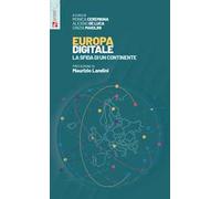 Europa digitale. La sfida di un continente