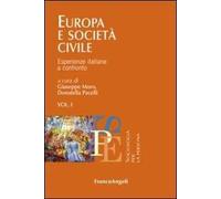 Europa e società civile. Vol. 1: Esperienze italiane a confronto