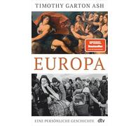 Europa: Eine persönliche Geschichte