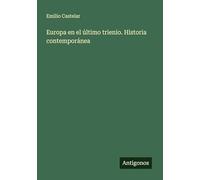 Europa en el último trienio. Historia contemporánea