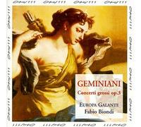 Europa Galante - Concerti Grossi Op.3