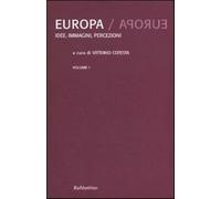 Europa. Idee, immagini, percezioni - Cotesta V. (cur.)