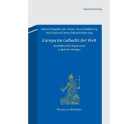 Europa im Geflecht der Welt (Copertina rigida) Europa Im Mittelalter