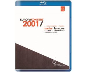 Europa Konzert 2001 (Blu-ray) Mariss Jansons Thomas Moser Violeta Urmana