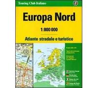Europa nord. Atlante stradale e turistico 1:800.000
