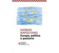 Europa, politica e passione