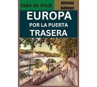 EUROPA POR LA PUERTA TRASERA