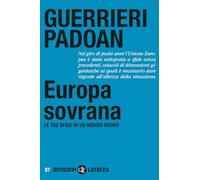 L'EUROPA SOVRANA - GUERRIERI PAOLO, PADOAN PIER CARLO - Laterza