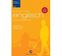Europa Sprachkurs Englisch A1: Der systematische Sprachkurs für Anfänger und Wiedereinsteiger / Paket