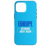 Europa Unione e futuro Difesa dell'UE e Democrazia Custodia per iPhone 16 Pro Max