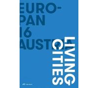 Europan 16 Austria - Living Cities (Tascabile)