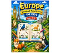 Europe Coloring & Activity Book for Kids: An Educational Travel Adventure Exploring Countries, Landmarks, and Animals with ABC Letter Tracing for Ages 4-10