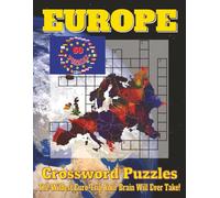 Europe Crossword Puzzles Book - Large Print Edition: Crossword Puzzles with Clear, Easy-to-Read Clues about European Countries, Capitals, History, ... | 60 Fun Puzzles for Travel & Relaxation