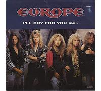 Europe - Europe - Ill Cry For You - [7"]