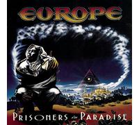 Europe - Prisoners In Paradise
