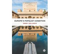 Europe’s Populist Condition