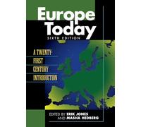 Europe Today: A Twenty-First Century Introduction