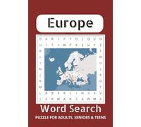 Europe Word Search Puzzle Book: Word Searches with Easy to Read Print about Europe, Europe Lovers, European Countries, EuroCities and More | 6x9 ... for Vacations, Holidays, Fun and free Times