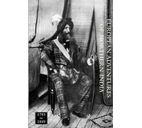 European Adventures of Northern India 1785 to 1849