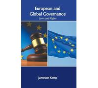 European and Global Governance: Laws and Rights (Copertina rigida)