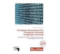 European Association for Computer-Assisted Language Learning: Language education, European Commission, Cambridge University Press