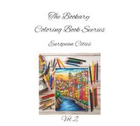 European Cities Vol 2: Wander the streets of Europe-one line at a time. A Clean-Line Coloring Journey for All Ages