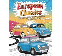 European Classics: A Fun Vintage Car Coloring Journey for Kids Ages 6-10