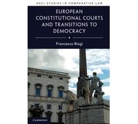 European Constitutional Courts and Transitions to Democracy