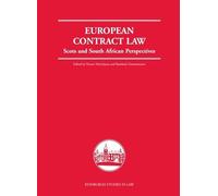 European Contract Law: Scots and South African Perspectives