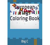 European Flags Coloring Book: Coloring Pages with Easy to Read Print related to Flags, Geography, Travel and More | 8,5x11 inches, 96 pages | 40+ ... to improve their European geography knowledge