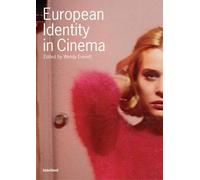 European Identity in Cinema (European Studies) by Wendy Everett (15-Jun-2005) Paperback