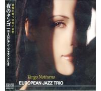 European Jazz Trio - Tango Notturno