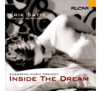 European Music Proje - Inside The Dream (Satie Arranged By J.Gr