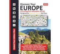 European Railway Atlas - Designed for Interrail/Eurail Rail Pass 2026: Includes detailed Atlas for Switzerland, Austria, Northern Italy and French Alps
