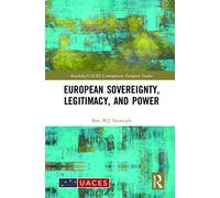 European Sovereignty, Legitimacy, and Power