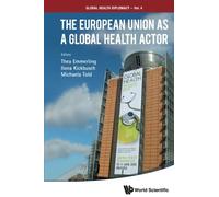 European Union As A Global Health Actor, The