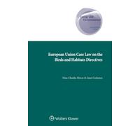 European Union Case Law on the Birds and Habitats Directives: 43