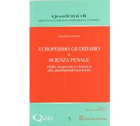 Europeismo giudiziario e scienza penale