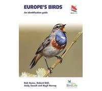 Rob Hume Robert Still Andy Swash Hugh Harrop Europe's Birds (Tascabile)