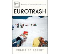 Eurotrash: A Times Best Book of 2024