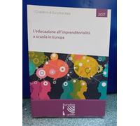 Eurydice Italia Quaderni 2017, L'educazione all'imprenditorialità a scuola in Europa, Libro di Ricerca Educativa, Pubblicazione Accademica