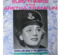 EURYTHMICS AND ARETHA FRANKLIN - SISTERS ARE DOIN IT FOR THEMSELVES 7" (VINYL 45) UK RCA 1985