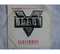 Eurythmics - EURYTHMICS Sexcrime (Nineteen Eighty-Four) 7" sex crime