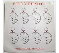 EURYTHMICS / WHEN TOMORROW COMES
