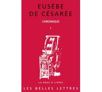 Eusebe De Cesaree, Chronique: Tome 1: 90